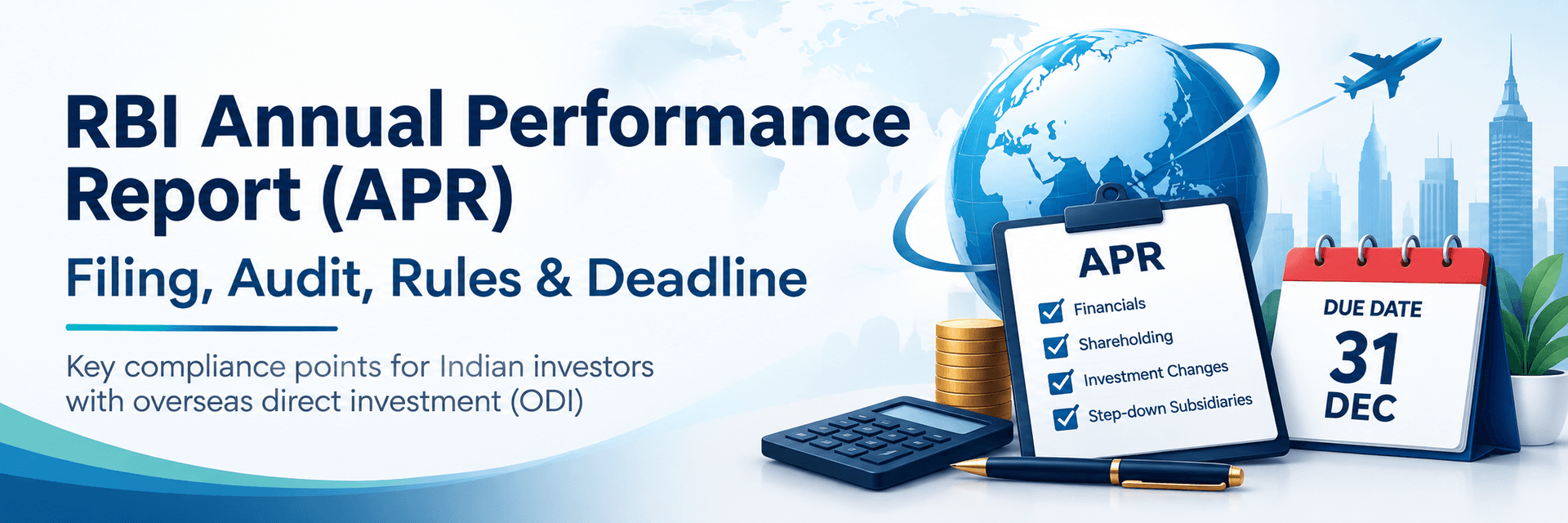 RBI/FEMA Annual Performance Report (APR)